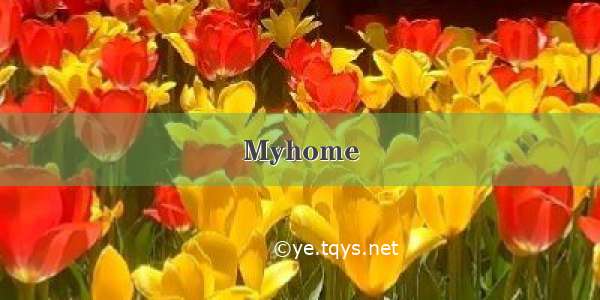 Myhome